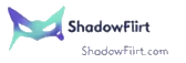 ShadowFlirt